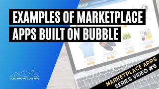 Examples of Marketplace Apps Built on Bubble (Video #5) screenshot 4