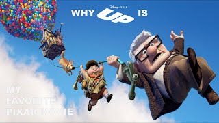 Why Up is My Favorite Pixar Movie