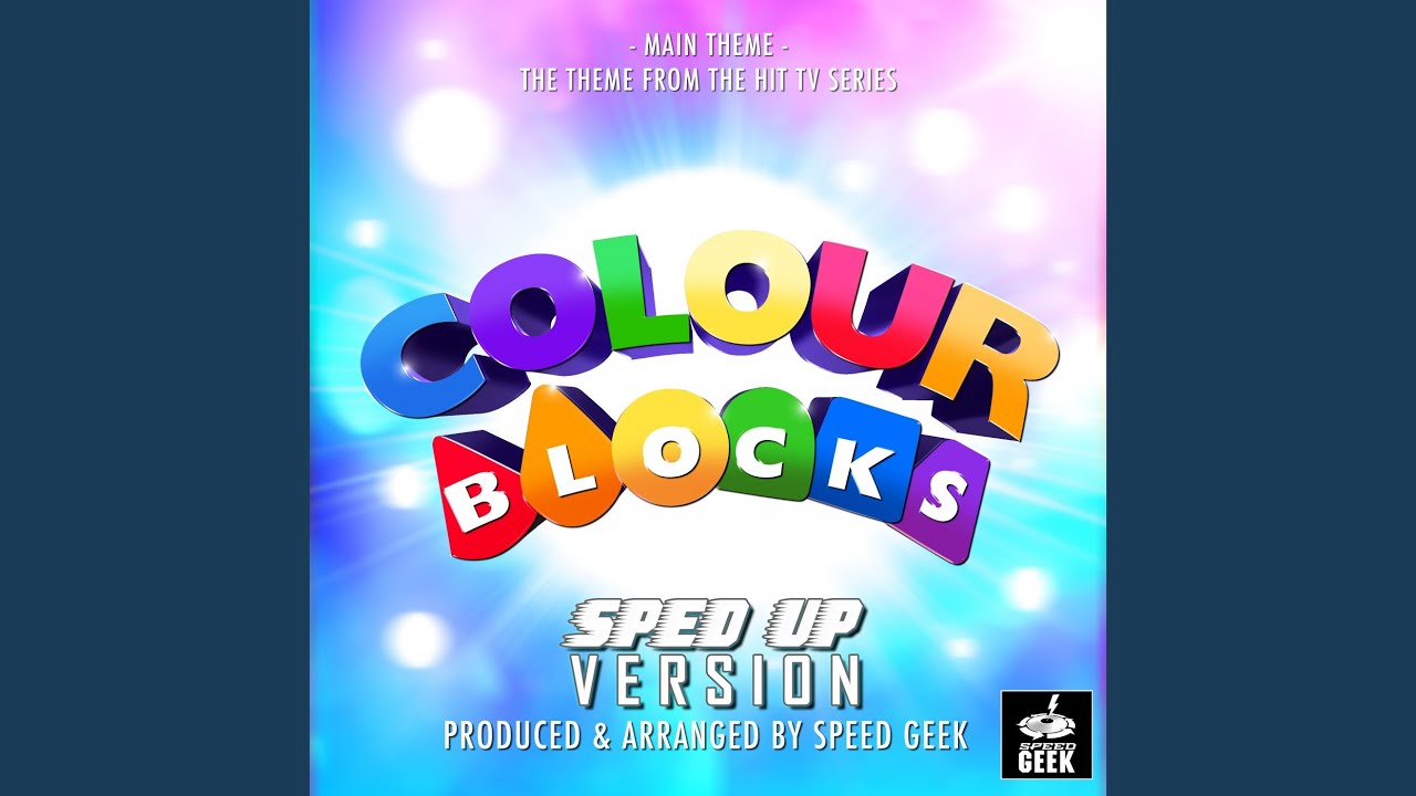 Colourblocks Theme Tune 🎶