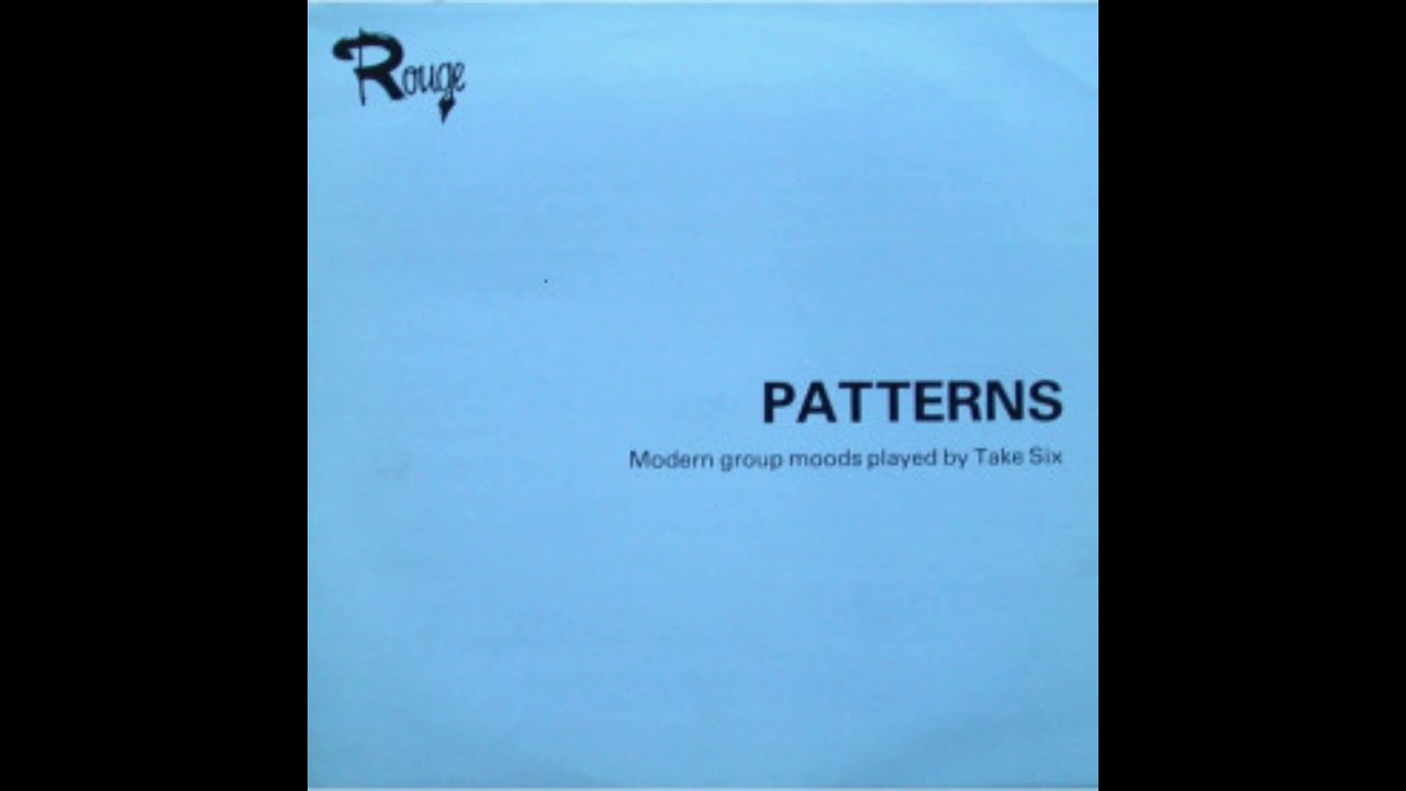 Take Six (Roger Webb) / P. Lewis - Patterns 1980
