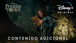 Peter Pan Y Wendy | Contenido Adicional | Disney+
