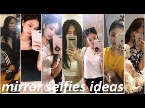 Cute ideas to take mirror selfies on your own😘 - YouTube