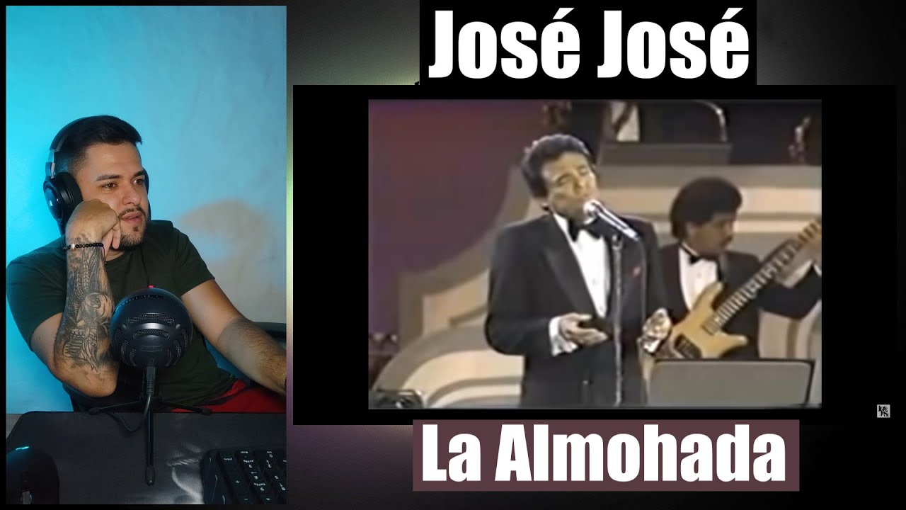 JOSÉ JOSÉ LA ALMOHADA🔴 Reacción/Análisis🎤 YouTube