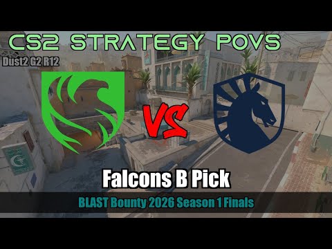 Falcons B Pick vs Liquid - Dust2 - BLAST Bounty 2026 Season 1 Finals