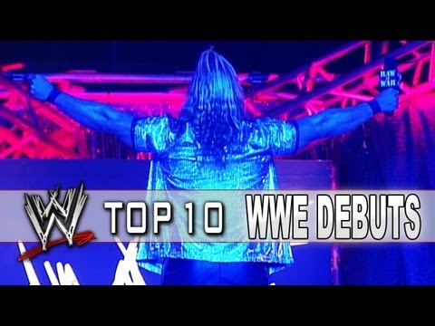 WWE Top 10 - WWE Debuts