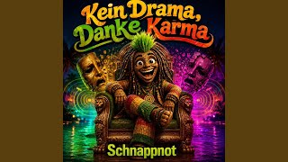Kein Drama Danke Karma