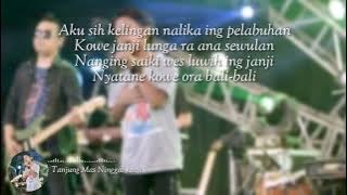 Farel Prayoga - Tanjung Mas Ninggal Janji (lyrics)