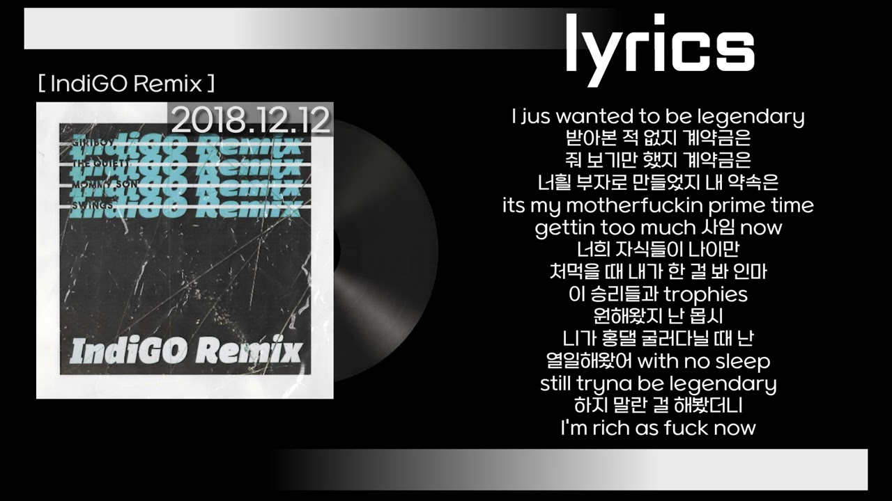 Watch 기리보이&The Quiett&마미손&스윙스 - IndiGO Remix 가사(lyrics) on YouTube Watch 기리보이&The Quiett&마미손&스윙스 - IndiGO Remix 가사(lyrics) on YouTube