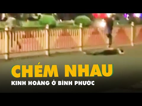 Video Băng nhóm chém nhau kinh hoàng trong đêm ở Bình Phước - youtube