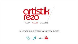 Réservez simplement vos événements avec le Club Artistik Rezo