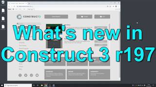 What's new in Construct 3 r197