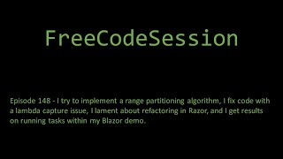 FreeCodeSession - Episode 148