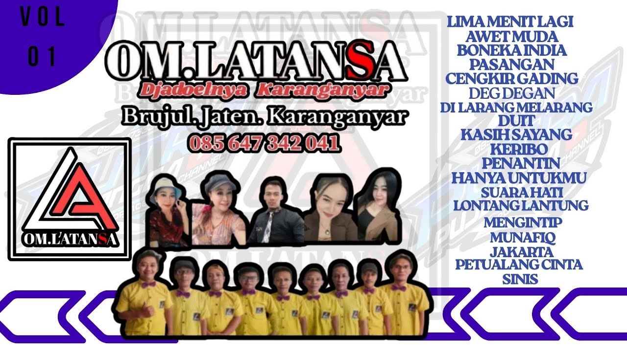 SPESIAL PERFORM OM LATANSA FULL ALBUM VOL 1//LIMA MENIT LAGI//PASANGAN//KASIH SAYANG//PENANTIAN