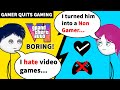 When a gamer quits gaming