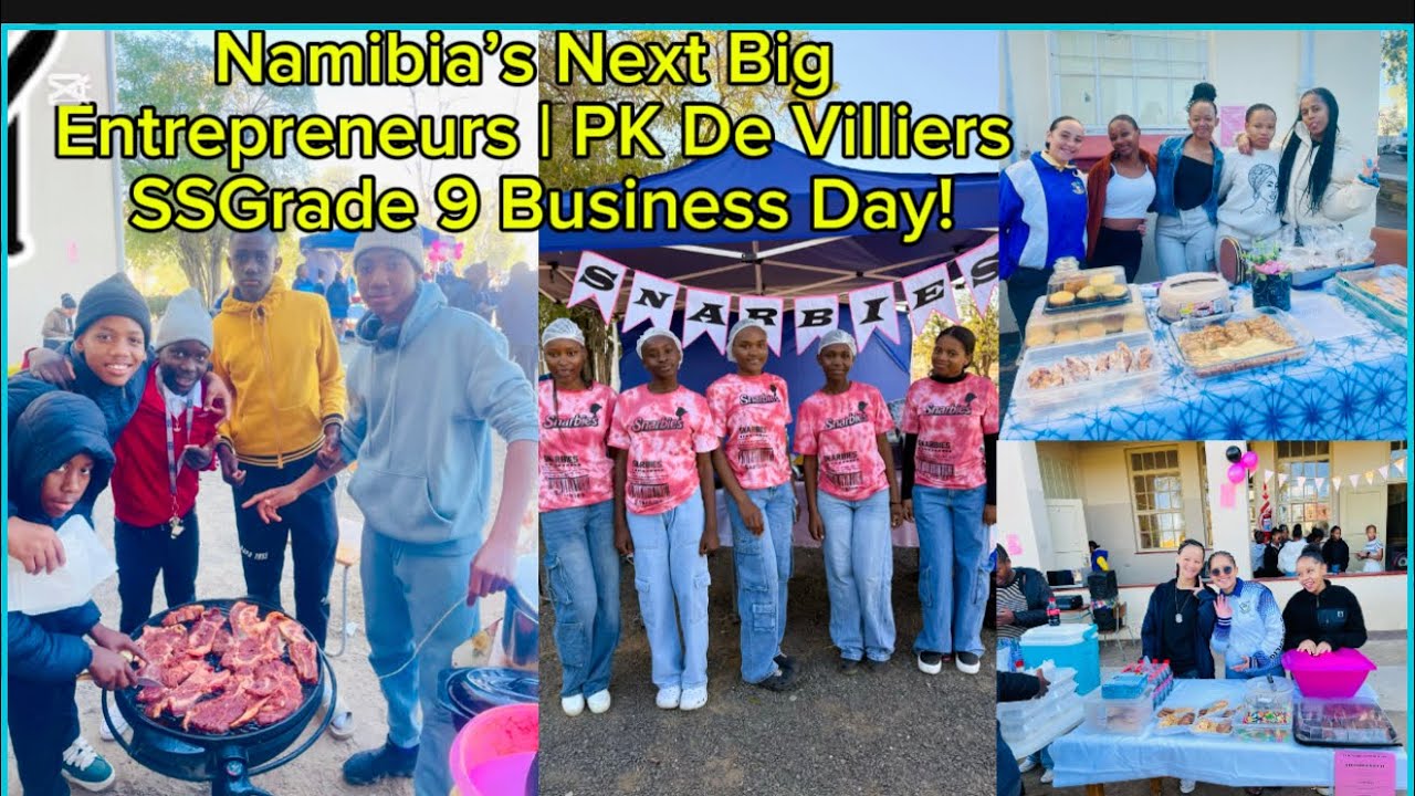 PK De Villiers secondary school Grade 9 Business Day/Namibia’s Next Big Entrepreneurs#business
