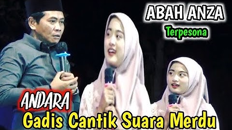 KH ANWAR ZAHID TERBARU ‼️ ANDARA GADIS CANTIK SUARA MERDU CAIR BANYAK
