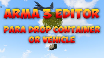 Arma 3 Editor | Para Drop Container or vehicle using MGI Advanced Modules.