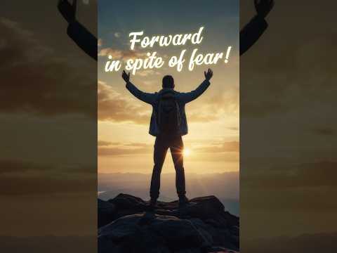 Overcome Fear: Steps