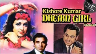 Dream Girl-(Dream Girl 1977 Jhankar)Kishore Kumar【Dharmendra【Hema Malini【Ashok Kumar