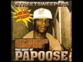 Papoose - Take It To The Guns