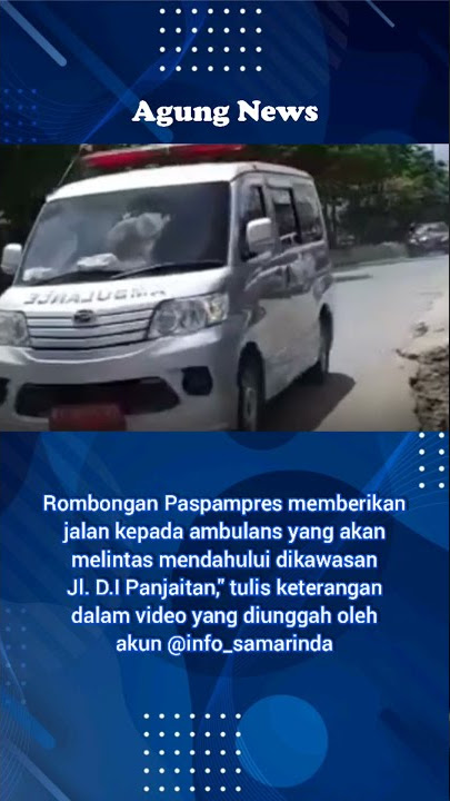 Rombongan Presiden Jokowi beri jalan Ambulans di Samarinda