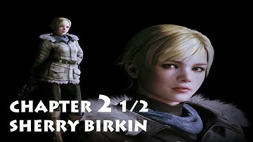 Resident Evil 6 - Sherry Chapter 2 Part 1/2 ・ Jake