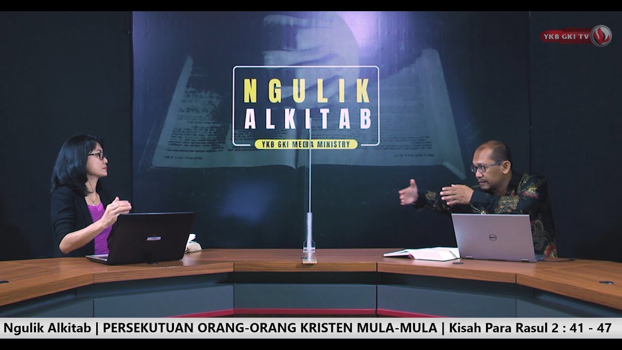 NGULIK ALKITAB #136 - PERSEKUTUAN ORANG-ORANG KRISTEN MULA-MULA