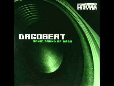 Dagobert — Dagobert ‎– Sonic Sound Of Bass