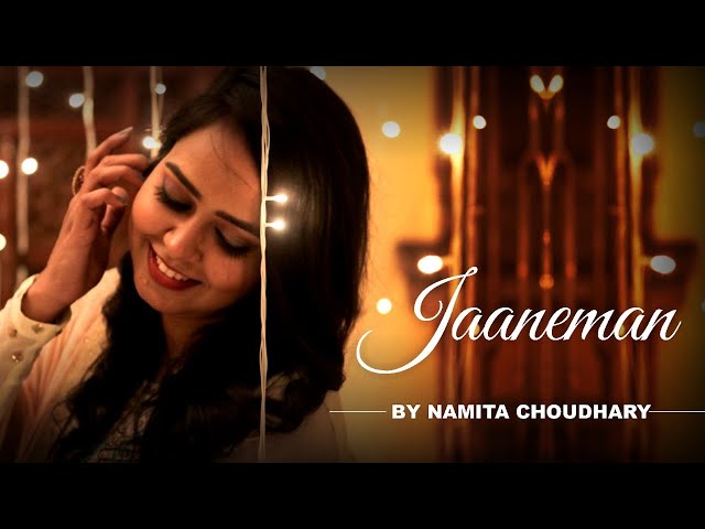 Sajan Ghar Aana Tha (Jaaneman) - Female Cover | Namita Choudhary | Sonu Nigam, Shreya Ghoshal | class=