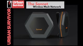 Off Grid Communication - Sonnet Wireless Mesh Network
