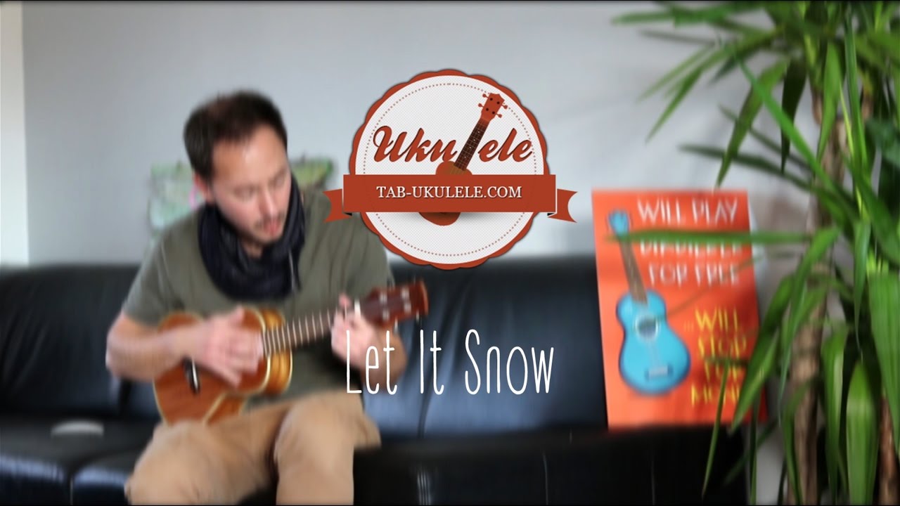 Let It Snow Ukulele tuto Christmas song YouTube