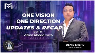 One Vision. One Direction. Updates, Ceo Call Recap & Vision Ahead 2026