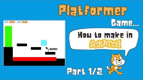 Scratch Platformer Tutorial | Platformer Game in Scratch – Part 1