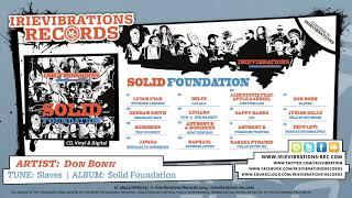 Don Bonn - Slaves (Album: Solid Foundation)