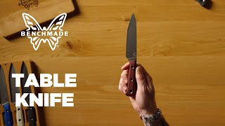 Benchmade Cutlery The Table Knife