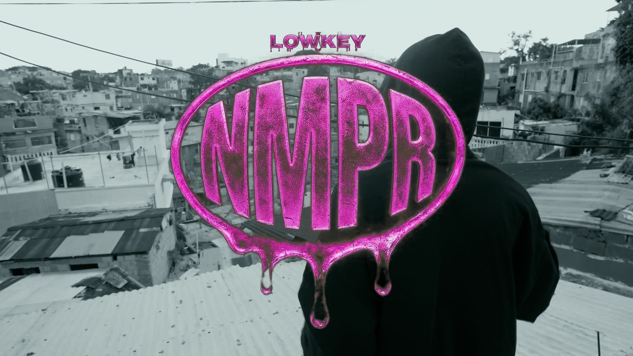 LOWKEY - N M P R ( VIDEO OFFICIAL ) Dir