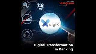 DIGIX - DIGITAL TRANSFORMATION IN BANKING screenshot 4