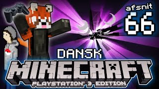 [Dansk] Minecraft: PlayStation 3 Edition - Afsnit 66: DET ENDER HER!