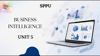 SPPU BE Computer Unit 5 Full Revision in One Shot 🚀 | Business Intelligence Complete Explained