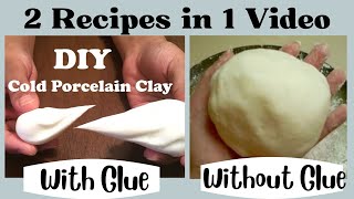 2 DIY Clay Recipes| Best Home made Cold Porcelain clay | Air Dry clay| Something Artistic