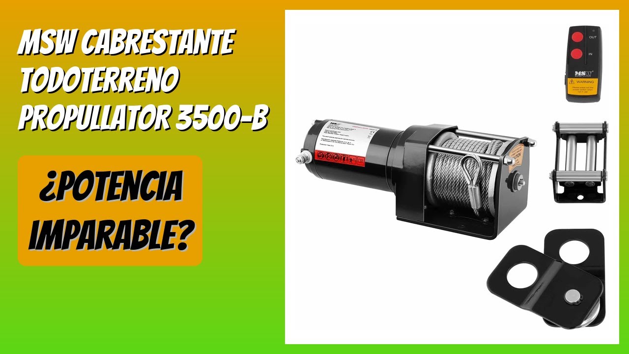 RESEÑA (2026) : MSW Cabrestante Todoterreno PROPULLATOR 3500-B. DETALLES