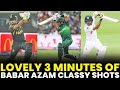 Lovely 3 Minutes Of King Babar Azam Classy Shots PCB MA2L Lovely 3 Minutes Of King Babar Azam Classy Shots PCB MA2L