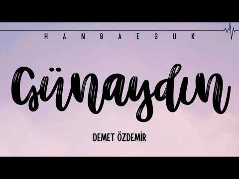 Demet Özdemir - Günaydın (Erkenci Kuş Dizi Müziği) Lyrics