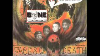 BONE Enterprise (Bone Thugs) - Hell Sent (off the album Faces of Death)