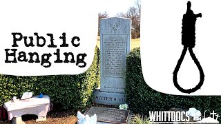 The Final Public Hanging - The Crime and The Gravesites