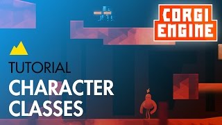 Famous Corgi Engine Tutorial : Character Classes Net Worth