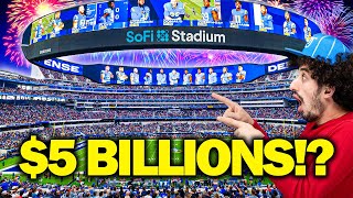 Inside the $5 Billion SoFi Stadium