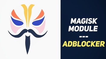 Magisk Module - Block Ads on any Android !