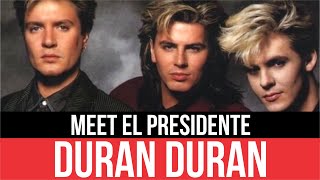 DURAN DURAN - Meet El Presidente (Conoce al presidente) | HQ Audio | Radio 80s Like