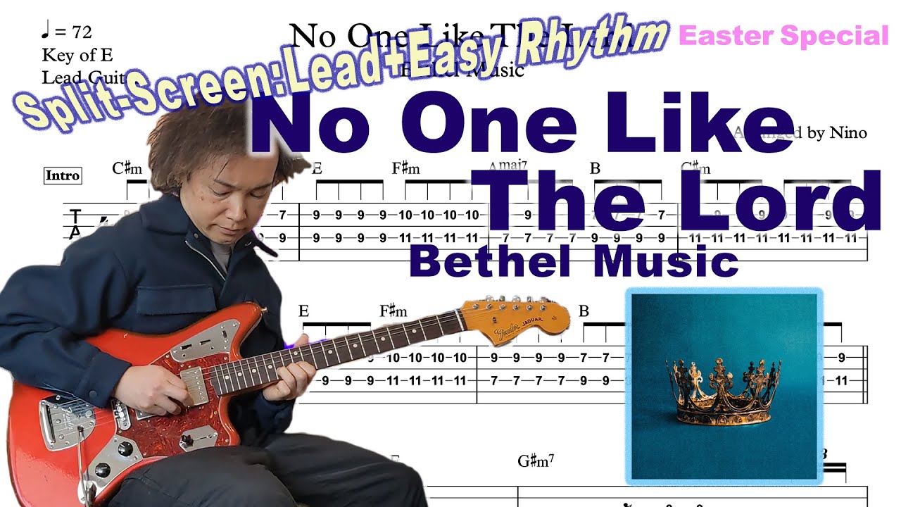 No One Like The Lord TAB | E.Guitar Solo | 6 Keys incl. Male & Female | + Easy Rhythm | Bethel Music